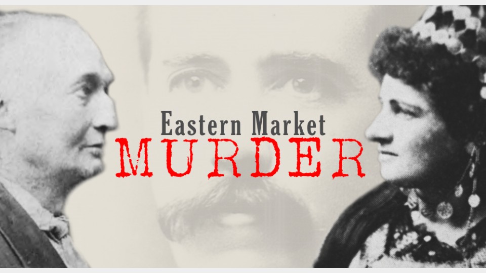 Eastern Market Murder