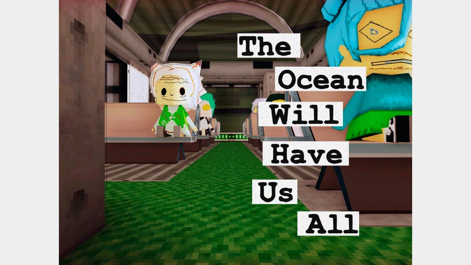 The Ocean Will Have Us All
